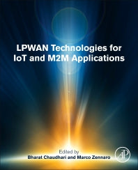 LPWAN Technologies for IoT and M2M Applications (Paperback) 9780128188804