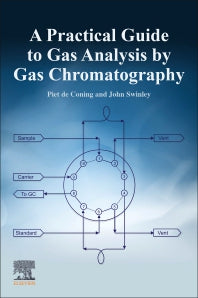 A Practical Guide to Gas Analysis by Gas Chromatography (Paperback) 9780128188880