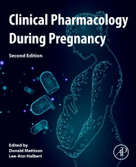 Clinical Pharmacology During Pregnancy (Paperback) 9780128189023