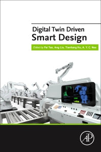 Digital Twin Driven Smart Design (Paperback) 9780128189184