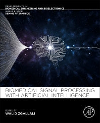 Biomedical Signal Processing and Artificial Intelligence in Healthcare (Paperback) 9780128189467