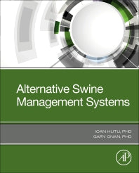 Alternative Swine Management Systems (Paperback) 9780128189672