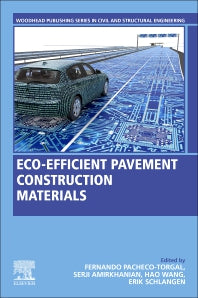 Eco-efficient Pavement Construction Materials (Paperback) 9780128189818