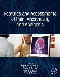 Features and Assessments of Pain, Anesthesia, and Analgesia (Paperback) 9780128189887