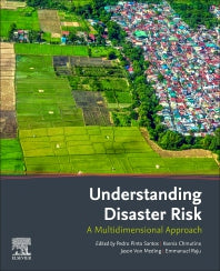 Understanding Disaster Risk; A Multidimensional Approach (Paperback) 9780128190470