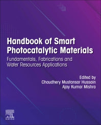 Handbook of Smart Photocatalytic Materials; Fundamentals, Fabrications and Water Resources Applications (Paperback) 9780128190517