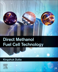 Direct Methanol Fuel Cell Technology (Paperback) 9780128191583