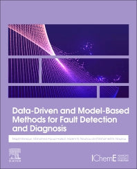 Data-Driven and Model-Based Methods for Fault Detection and Diagnosis (Paperback) 9780128191644