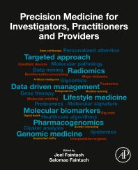 Precision Medicine for Investigators, Practitioners and Providers (Paperback) 9780128191781