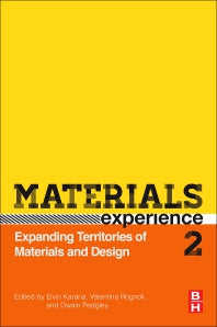 Materials Experience 2; Expanding Territories of Materials and Design (Paperback) 9780128192443