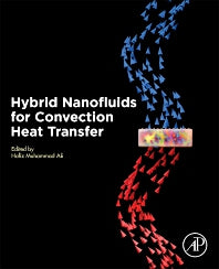 Hybrid Nanofluids for Convection Heat Transfer (Paperback) 9780128192801