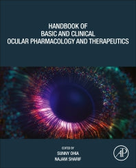 Handbook of Basic and Clinical Ocular Pharmacology and Therapeutics (Paperback) 9780128192917