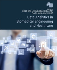 Data Analytics in Biomedical Engineering and Healthcare (Paperback) 9780128193143