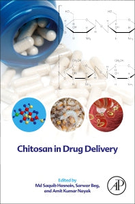 Chitosan in Drug Delivery (Paperback) 9780128193365