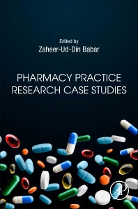 Pharmacy Practice Research Case Studies (Hardback) 9780128193785