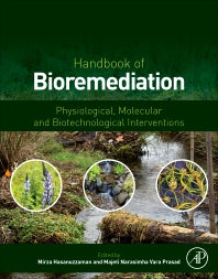 Handbook of Bioremediation; Physiological, Molecular and Biotechnological Interventions (Paperback) 9780128193822