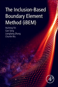 The Inclusion-Based Boundary Element Method (iBEM) (Paperback) 9780128193846