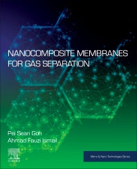 Nanocomposite Membranes for Gas Separation (Paperback) 9780128194065