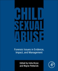 Child Sexual Abuse; Forensic Issues in Evidence, Impact, and Management (Paperback) 9780128194348