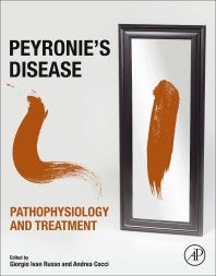 Peyronie's Disease: Pathophysiology and Treatment (Paperback) 9780128194683