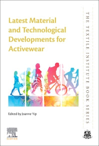 Latest Material and Technological Developments for Activewear (Paperback) 9780128194928