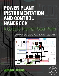 Power Plant Instrumentation and Control Handbook; A Guide to Thermal Power Plants (Hardback) 9780128195048