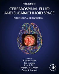 Cerebrospinal Fluid and Subarachnoid Space; Volume 2: Pathology and Disorders (Hardback) 9780128195079