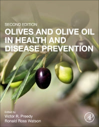 Olives and Olive Oil in Health and Disease Prevention (Paperback) 9780128195284