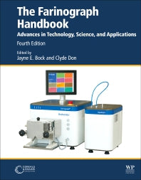 The Farinograph Handbook; Advances in Technology, Science, and Applications (Paperback) 9780128195468