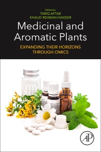 Medicinal and Aromatic Plants; Expanding their Horizons through Omics (Paperback) 9780128195901