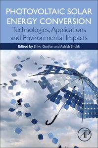 Photovoltaic Solar Energy Conversion; Technologies, Applications and Environmental Impacts (Paperback) 9780128196106