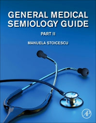 General Medical Semiology Guide Part II (Paperback) 9780128196403