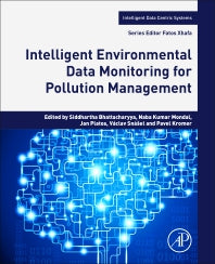 Intelligent Environmental Data Monitoring for Pollution Management (Paperback) 9780128196717