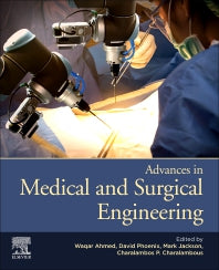 Advances in Medical and Surgical Engineering (Paperback) 9780128197127