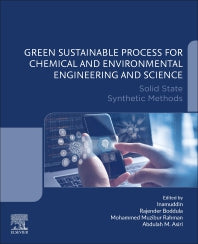 Green Sustainable Process for Chemical and Environmental Engineering and Science; Solid State Synthetic Methods (Paperback) 9780128197202