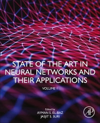 State of the Art in Neural Networks and Their Applications; Volume 1 (Paperback) 9780128197400