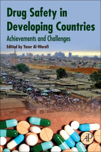 Drug Safety in Developing Countries; Achievements and Challenges (Paperback) 9780128198377