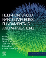Fiber-Reinforced Nanocomposites: Fundamentals and Applications (Paperback) 9780128199046