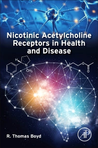 Nicotinic Acetylcholine Receptors in Health and Disease (Paperback) 9780128199589