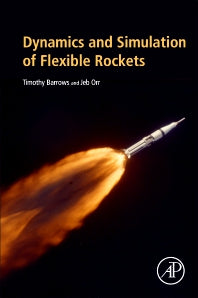 Dynamics and Simulation of Flexible Rockets (Paperback) 9780128199947