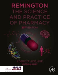 Remington; The Science and Practice of Pharmacy (Hardback) 9780128200070