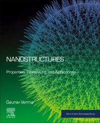 Nanostructures; Properties, Processing, and Applications (Paperback) 9780128200483