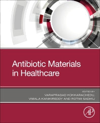 Antibiotic Materials in Healthcare (Paperback) 9780128200544