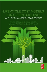 Life-Cycle Cost Models for Green Buildings; With Optimal Green Star Credits (Paperback) 9780128200629