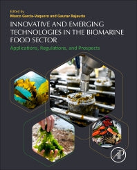 Innovative and Emerging Technologies in the Bio-marine Food Sector; Applications, Regulations, and Prospects (Paperback) 9780128200964