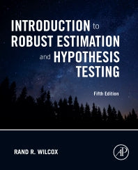 Introduction to Robust Estimation and Hypothesis Testing (Paperback) 9780128200988