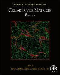 Cell-derived Matrices Part A (Hardback) 9780128201725