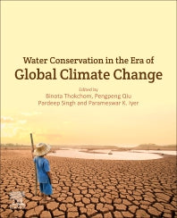 Water Conservation in the Era of Global Climate Change (Paperback) 9780128202005