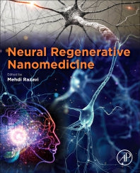 Neural Regenerative Nanomedicine (Paperback) 9780128202234