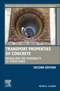 Transport Properties of Concrete; Modelling the Durability of Structures (Hardback) 9780128202494